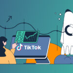 Leverage TikTok Ads to Boost Your E-Commerce Sales